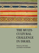 The multicultural challenge in Israel /