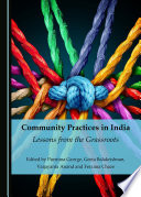 Community practices in India : lessons from the grassroots /