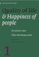 Quality of life & happiness of people in Japan and the Netherlands /