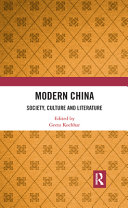 Modern China : society, culture and literature /