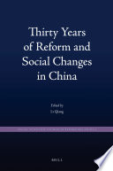 Thirty years of reform and social changes in China /