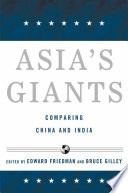 Asia's Giants : Comparing China and India /