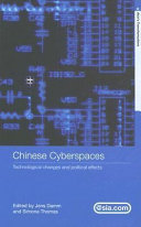 Chinese cyberspaces : technological changes and political effects /
