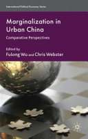Marginalization in urban China : comparative perspectives /
