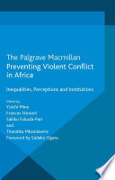 Preventing violent conflict in Africa : inequalities, perceptions and institutions /