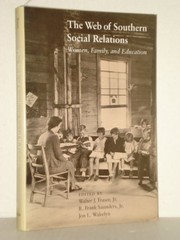 The Web of southern social relations : women, family, & education /