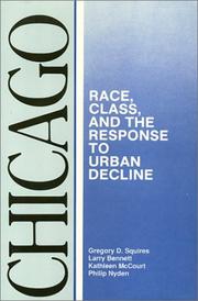 Chicago : race, class, and the response to urban decline /