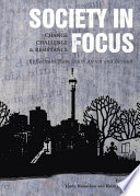 Society in focus - change, challenge and resistance : reflections from South Africa and beyond /