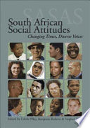 South African social attitudes : changing times, diverse voices /
