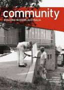 Community : building modern Australia /