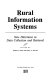 Rural information systems : new directions in data collection and retrieval /