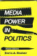 Media power in politics /
