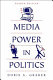 Media power in politics /