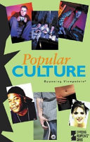 Popular culture : opposing viewpoints /