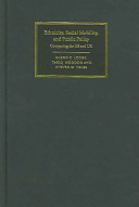 Ethnicity, social mobility, and public policy : comparing the USA  and UK /