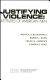 Justifying violence: attitudes of American men /