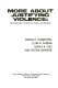 More about justifying violence : methodological studies of attitudes and behavior /