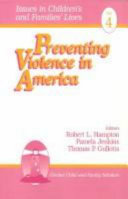 Preventing violence in America /