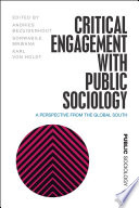 Critical engagement with public sociology : a perspective from the Global South /