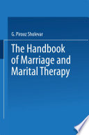 The Handbook of marriage and marital therapy /