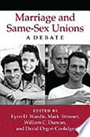 Marriage and same-sex unions : a debate /