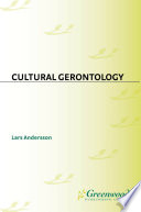 Cultural gerontology /
