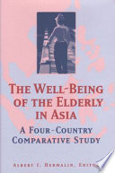 The well-being of the elderly in Asia : a four-country comparative study /