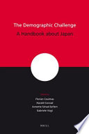 The demographic challenge : a handbook about Japan /