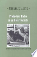 Productive roles in an older society /