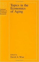 Topics in the economics of aging /