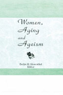 Women, aging, and ageism /
