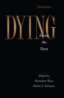 Dying : facing the facts /