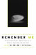 Remember me : constructing immortality /