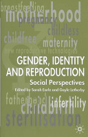 Gender, identity & reproduction : social perspectives /