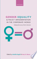 Gender equality and policy implementation in the corporate world : making democracy work in business /
