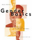 Gender basics : feminist perspectives on women and men /