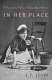 In her place : a documentary history of prejudice against women /