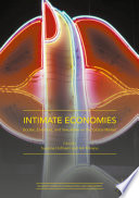 Intimate economies : bodies, emotions, and sexualities on the global market.