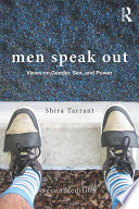 Men speak out : views on gender, sex, and power /