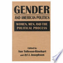 Gender and American politics : women, men, and the political process /