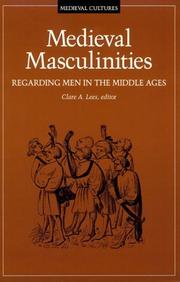 Medieval masculinities : regarding men in the Middle Ages /