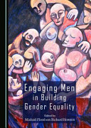 Engaging men in building gender equality /