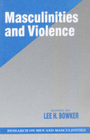 Masculinities and violence /