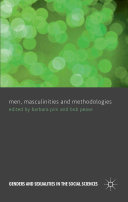 Men, masculinities and methodologies /