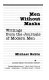 Men without masks : writings from the journals of modern men [compiled by] Michael Rubin.