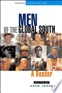 Men of the global south : a reader /