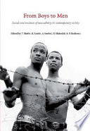 From boys to men : social constructions of masculinity in contemporary society /