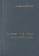 Émigré feminism : transnational perspectives /
