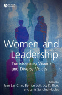 Women and leadership : transforming visions and diverse voices /