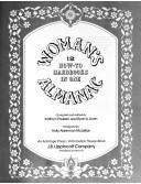 Woman's almanac : 12 how-to handbooks in one /